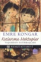 Kızlarıma Mektuplar : Yaşamdan Satırbaşları