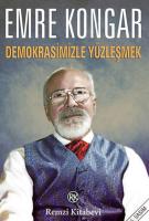 Demokrasimizle Yüzleşmek
