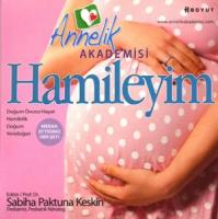 Annelik Akademisi : Hamileyim