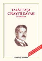Talat Paşa Davası : Tutanaklar