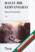 Hayat Bir Kervansaray