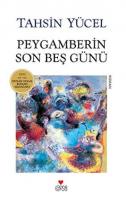 Peygamberin Son Beş Günü