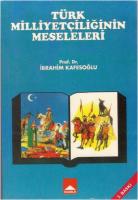 Türk Milliyetçiliğinin Meseleleri