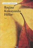 Reçine Kokuyordu Helin