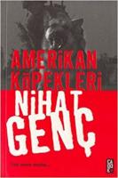 Amerikan Köpekleri : Irak Senin Neyine