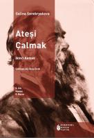 Ateşi Çalmak 5