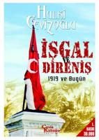 İşgal ve Direniş: 1919 ve Bugün