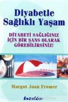 Diyabetle Sağlıklı Yaşam