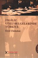 İngiliz Gizli Belgelerinde Türkiye