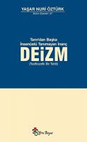 Deizm -Tanrı'dan Başka İnsanüstü Tanımayan İnanç-