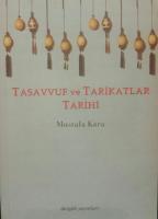 Tasavvuf ve Tarikatlar Tarihi