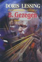 8. Gezegen : Argostaki Kanopus Arşivleri IV
