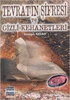 Tevrat'ın Şifresi ve Gizli Kehanetler