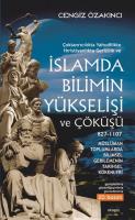 İslam'da Bilimin Yükselişi ve Çöküşü