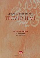 Açıklamalı ÖrnekleriyleTecvid İlmi