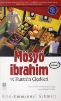 Mösyö İbrahim ve Kuran'ın Çiçekleri