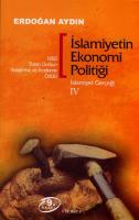 İslamiyetin Ekonomi Politiği : İslamiyet Gerçeği 4