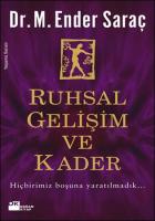 Ruhsal Gelişim ve Kader