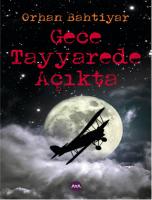 Gece Teyyarede Açıkta