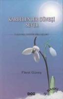 Kardelenler Güneşi Sever