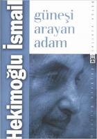 Güneşi Arayan Adam