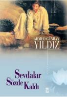 Sevdalar Sözde Kaldı