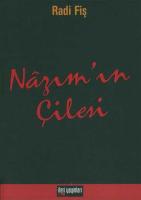Nazım'ın Çilesi