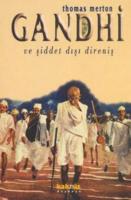 Gandhi ve Şiddet Dışı Direniş