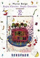 Başka Kentler Başka Denizler 2