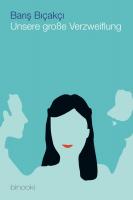 Unsere große Verzeweiflung