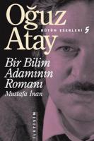 Bir Bilim Adamının Romanı : Bütün Eserleri 5