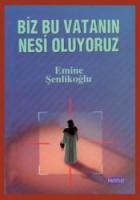 Biz Bu Vatanın Nesi Oluyoruz