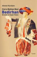 Cizre - Bohtan Beyi Bedirhan : Direniş ve İsyan Yılları - CD'li