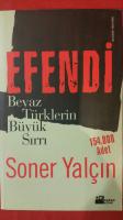 Efendi -Beyaz Türklerin Büyük Sırrı