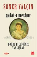 Doğru Bildiğiniz Yanlışlar : Galat-ı Meşhur