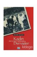 Alevi ve Sünni Tekkelerinde Kadın Dervişler