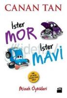 İster Mor İster Mavi : Mizah Öyküleri