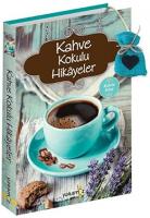 Kahve Kokulu Hikayeler