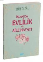 İslam'da Evlilik ve Aile Hayatı
