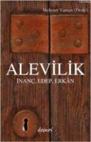Alevilik; İnanç, Edep, Erkan