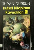 Kutsal Kitapların Kaynakları 2