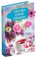 Manolya Kokulu Hikayeler