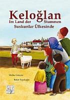 Keloglan im Land der Stummen / Keloglan Suskunlar Ülkesinde