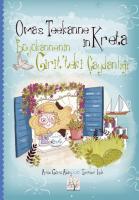 Omas Teekanne in Kreta - Büyükannenin Girit‘ deki Çaydanlığı