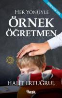 Örnek Öğretmen : Sevgi Dolu