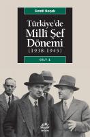 Türkiye'de Milli Şef Dönemi 1 - (1938-1945)