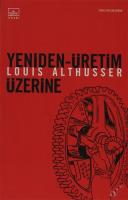 Yeniden Üretim Üzerine