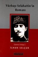 Yüzbaşı Selahattin'in Roman II