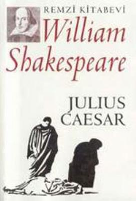 Julius Ceasar William Shakespeare