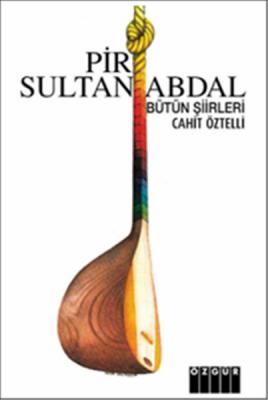 Pir Sultan Abdal Cahit Öztelli